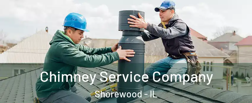  Chimney Service Company Shorewood - IL